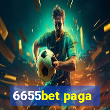 6655bet paga